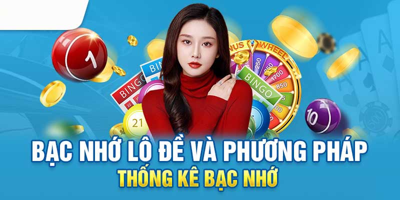 K188 và các phương pháp soi cầu bạc nhớ theo thống kê