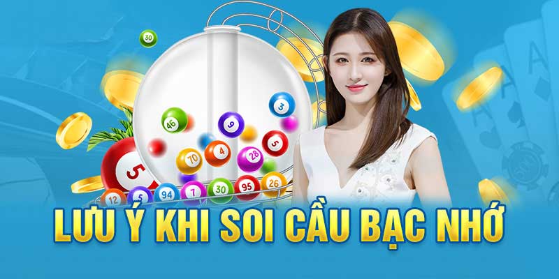 Ưu điểm khi soi cầu bạc nhớ | Theo K188